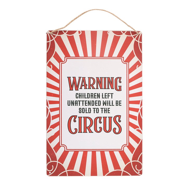 Circus Warning Metal Hanging Sign