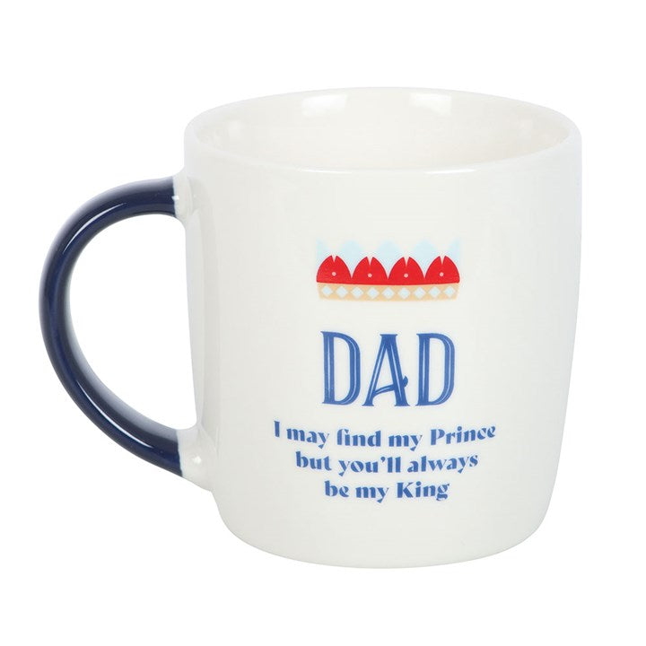 Eleanoras Dad You'll Be My King Mug Mugs