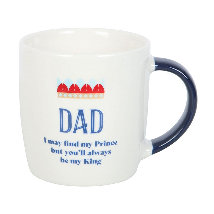 Eleanoras Dad You'll Be My King Mug Mugs