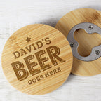 Eleanoras Personalised Beer Goes Here Bamboo Bottle Opener Coaster Coasters