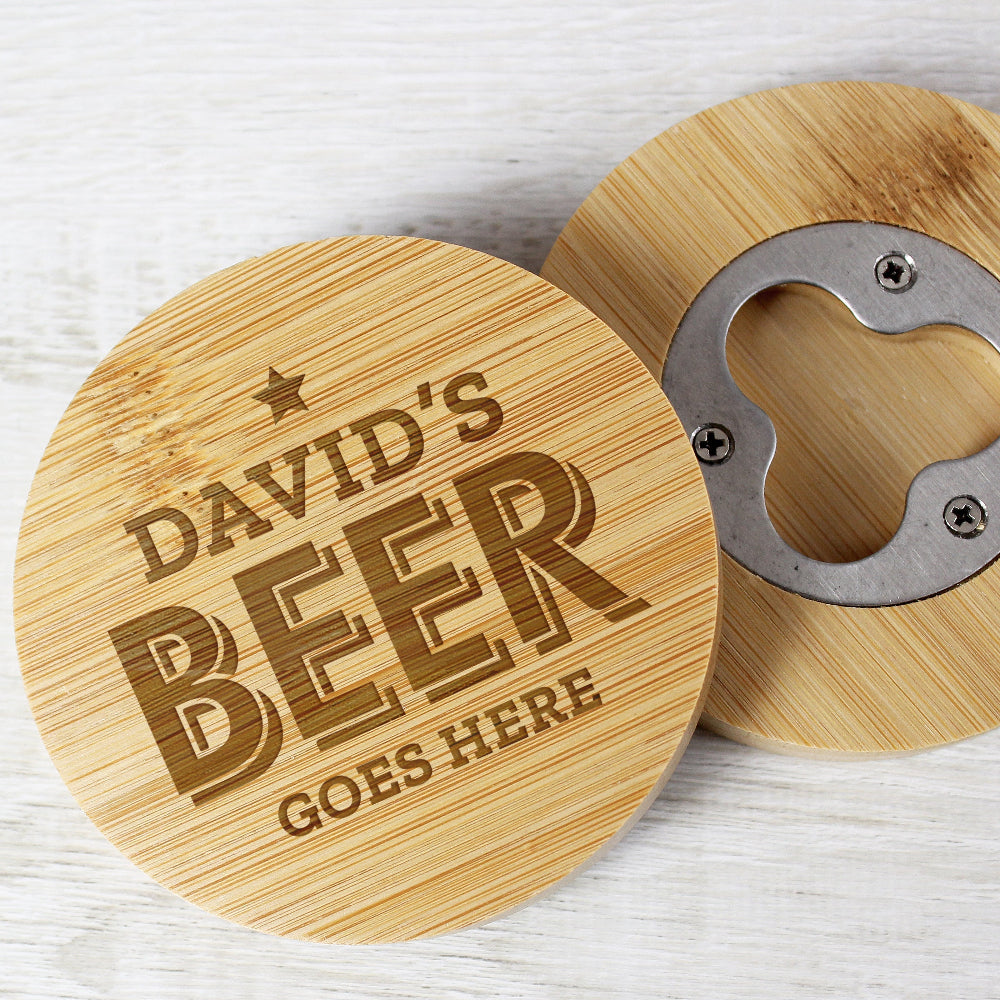 Eleanoras Personalised Beer Goes Here Bamboo Bottle Opener Coaster Coasters