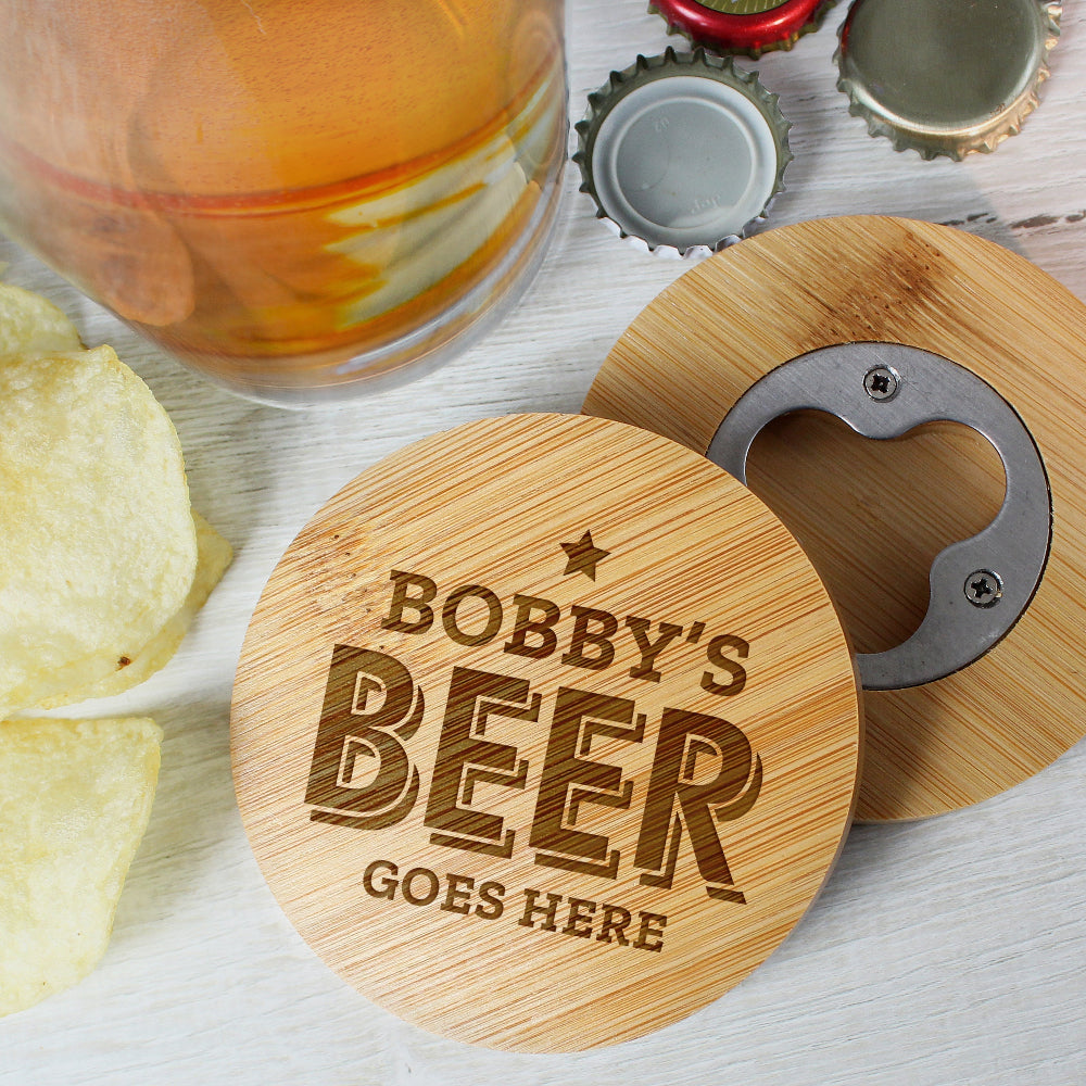 Eleanoras Personalised Beer Goes Here Bamboo Bottle Opener Coaster Coasters