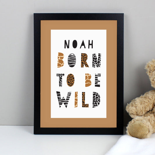 Eleanoras BORN TO BE WILD PERSONALISED FRAMED PRINT Kids Wall Art & Prints