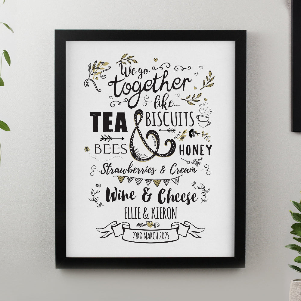 Eleanoras Personalised We go Together Black Poster Frame Framed Prints
