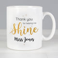 Eleanoras Personalised Shine Teacher Mug Mugs