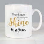 Eleanoras Personalised Shine Teacher Mug Mugs
