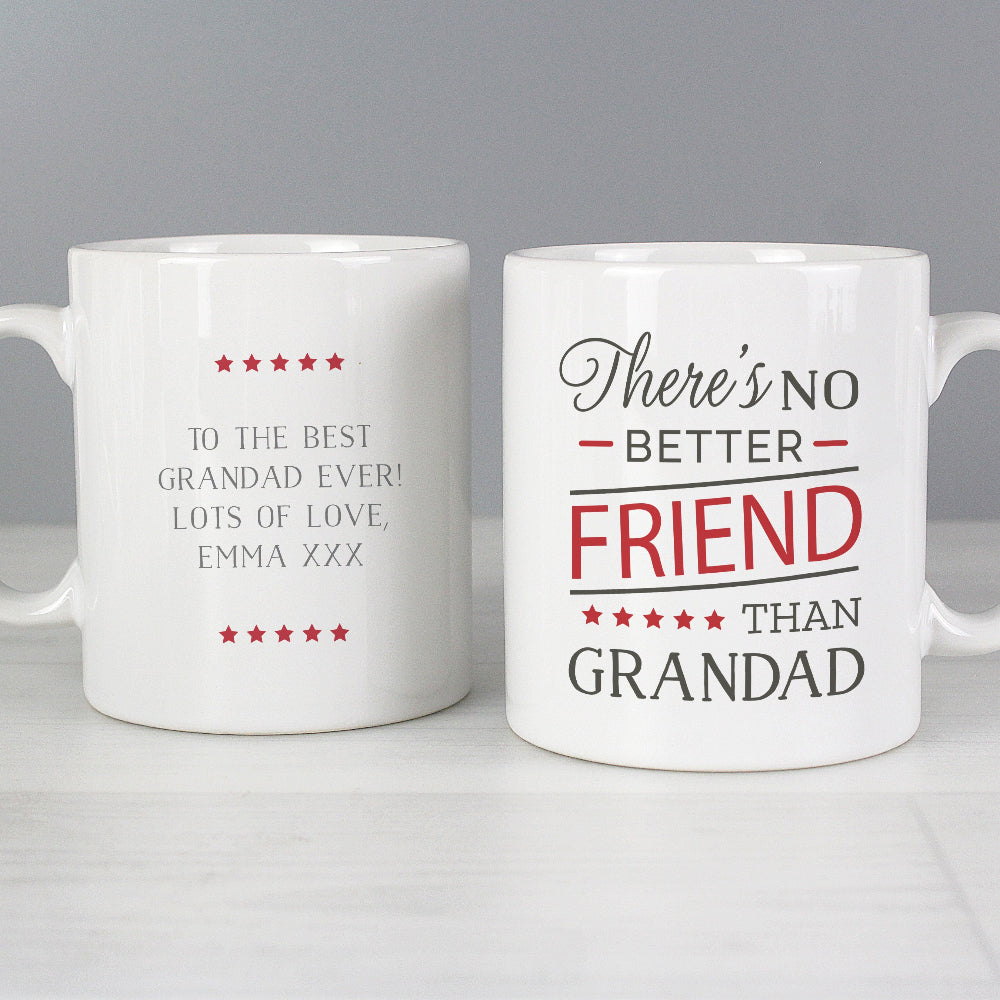 Eleanoras Personalised 'No Better Friend Than Grandad' Mug Mugs