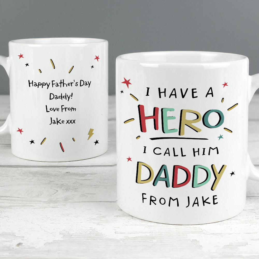 Eleanoras Personalised I Have A Hero Mug Mugs
