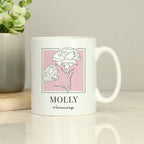 Eleanoras Personalised Birth Flower Mug Mugs