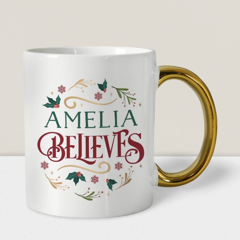Believe In Christmas Mug