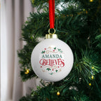Personalised Believe in Christmas Bauble