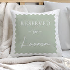 Personalised Sage Green Reserved For Cushion
