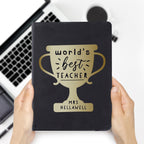Eleanoras Personalised Worlds Best Teacher Trophy Black Hardback Notebook Notebooks