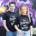 Eleanoras The Creepier the Better Unisex T-shirt Size S T-Shirts