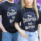 Eleanoras The Creepier the Better Unisex T-shirt Size XL T-Shirts