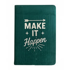 Make It Happen Dark Green Velvet Notebook 80 page