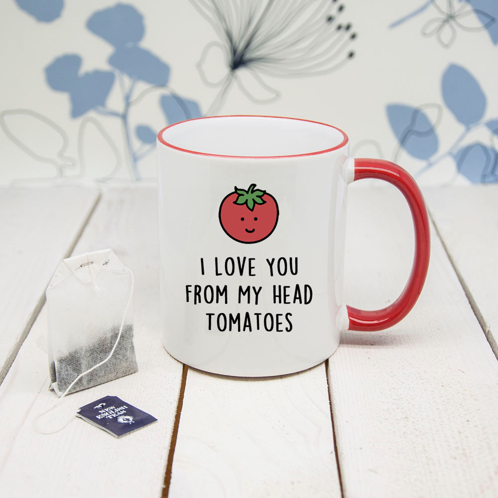 Eleanoras I LOVE YOU FROM MY HEAD TOMATOES MUG Mugs