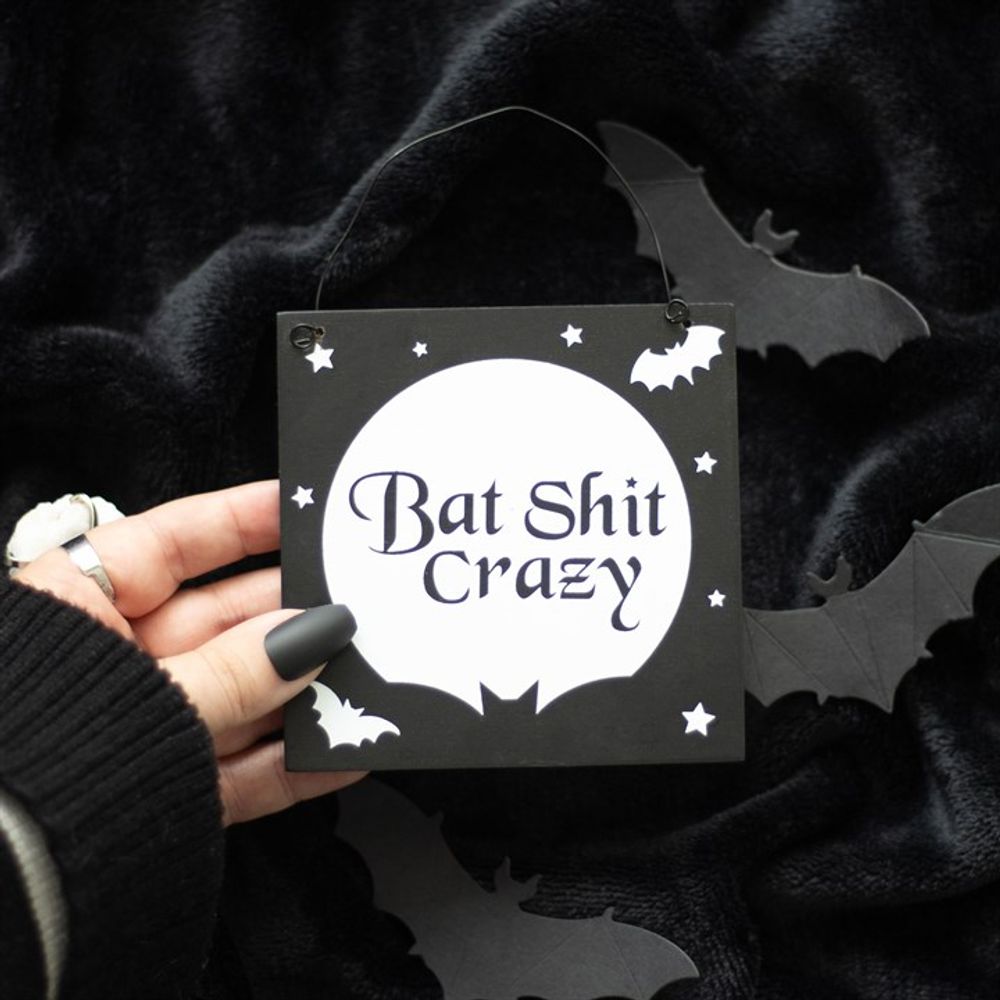 Eleanoras BAT SHIT CRAZY SIGN Signs & Plaques