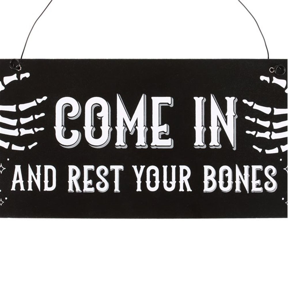 Eleanoras COME IN AND REST YOUR BONES SIGN Signs & Plaques