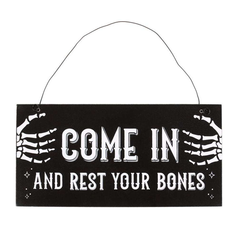 Eleanoras COME IN AND REST YOUR BONES SIGN Signs & Plaques