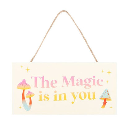 Eleanoras THE MAGIC IS IN YOU HANGING SIGN Signs & Plaques