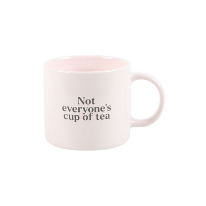 Eleanoras NOT EVERYONE'S CUP OF TEA MUG Mugs