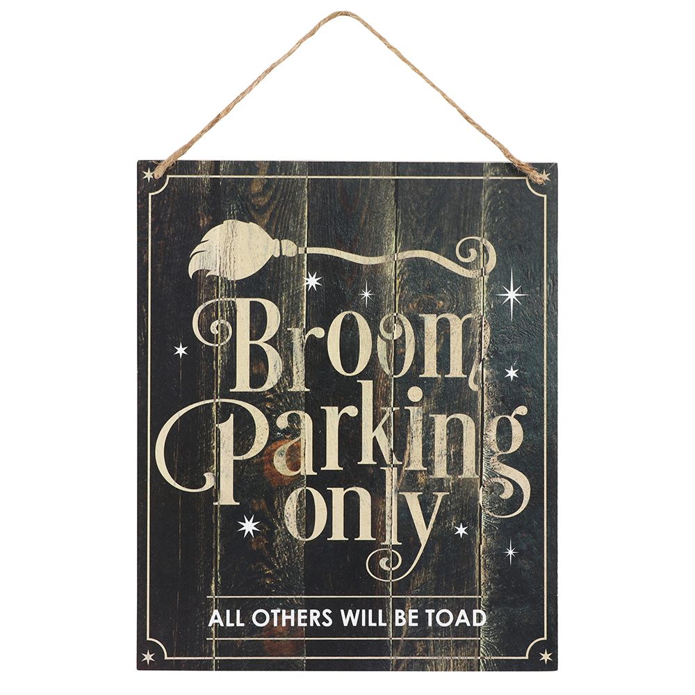 Broom Parking Only Hanging  Sign  from Eleanoras