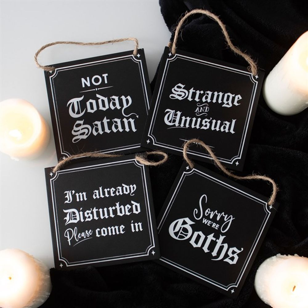 Eleanoras Sorry We're Goths Hanging Sign SIGNS & PLAQUES