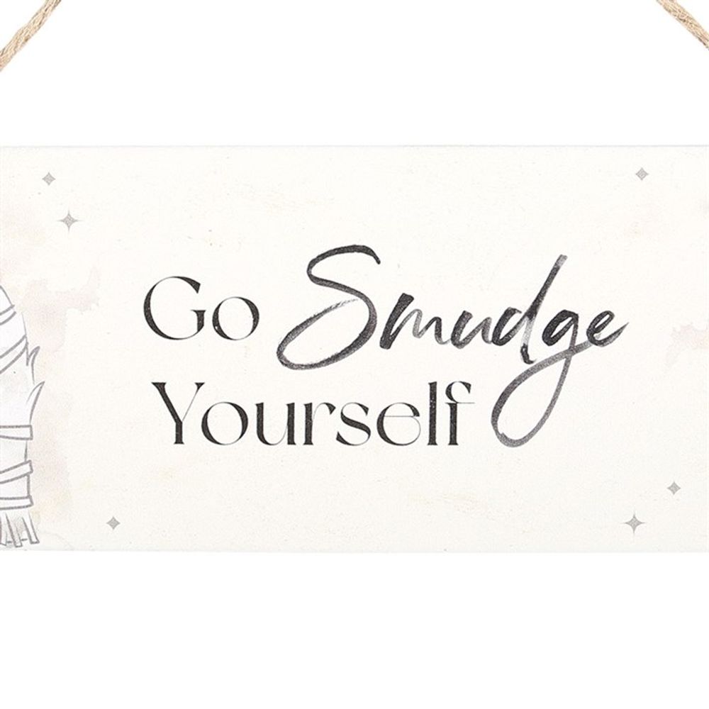 Eleanoras GO SMUDGE YOURSELF HANGING SIGN SIGNS & PLAQUES