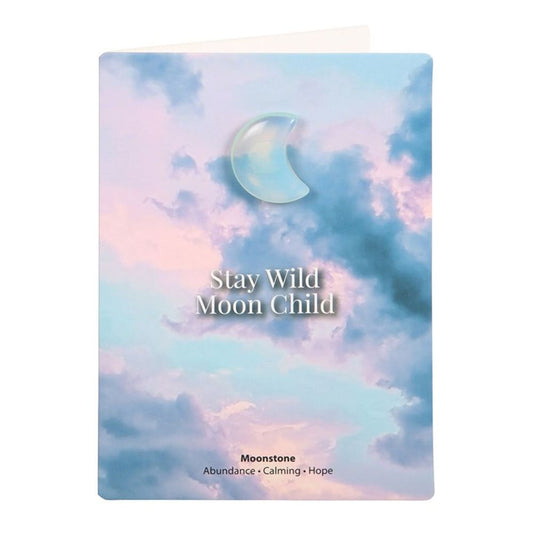 Eleanoras Stay Wild Moonstone Crystal Moon Greeting Card 