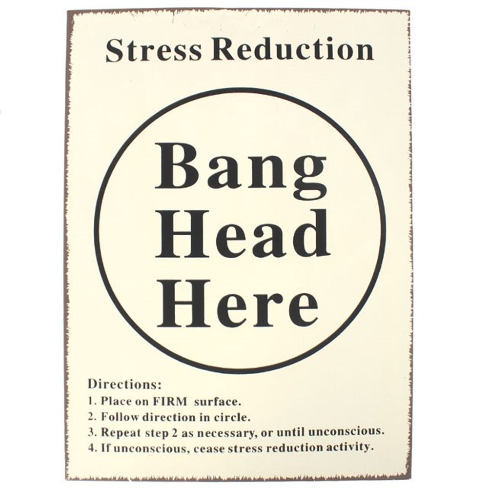 BANG HEAD HERE SIGN