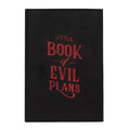 Little Book Of Evil Plans Notebook