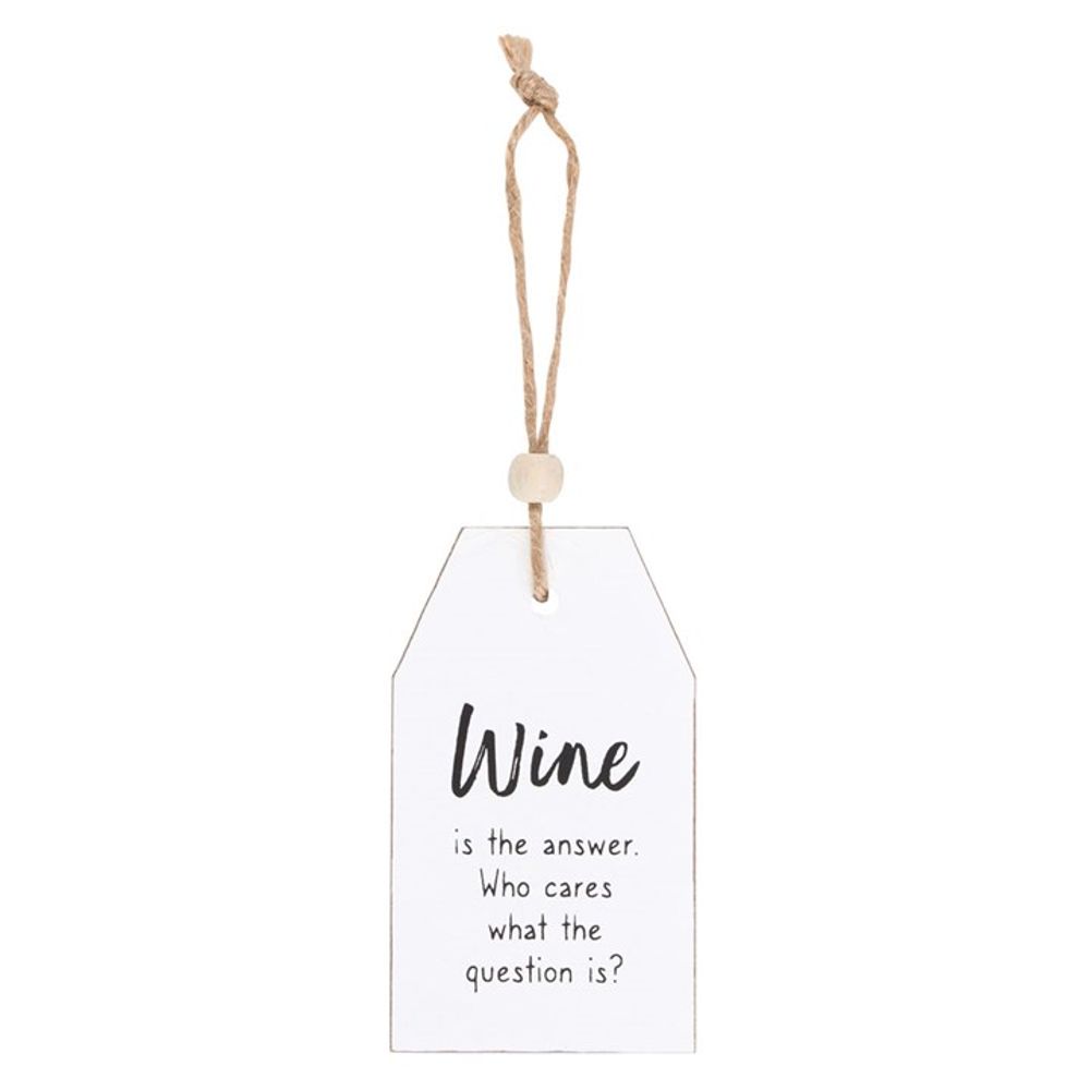 Eleanoras Wine Is The Answer Hanging Sentiment Sign 