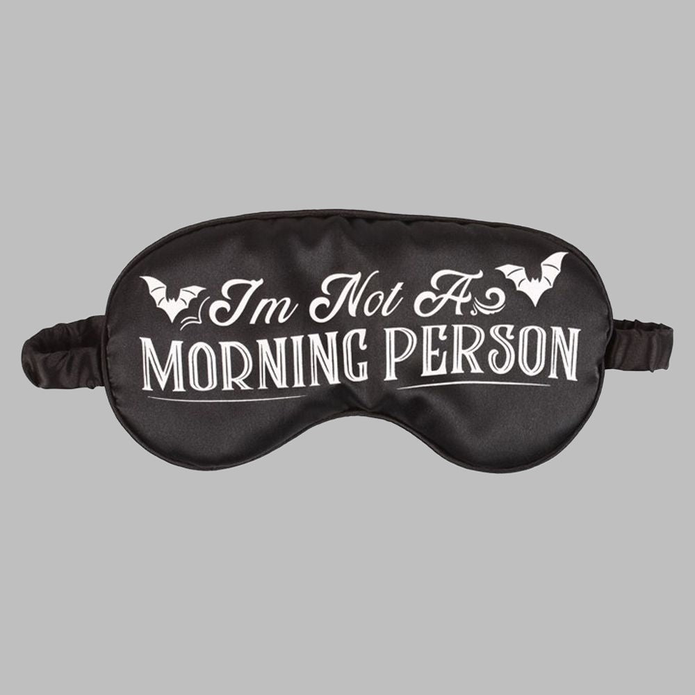 I'M NOT A MORNING PERSON SATIN SLEEP MASK BEAUTY ACCESSORIES from Eleanoras